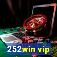 252win vip